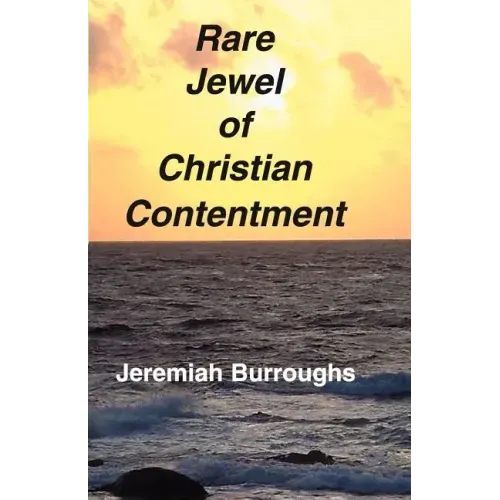 Rare Jewel of Christian Contentment
