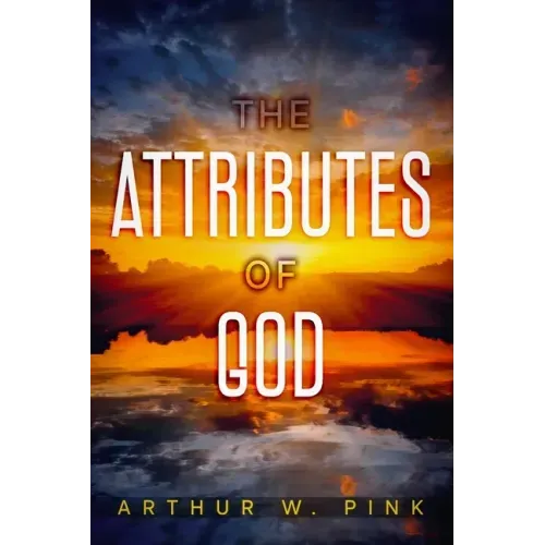 The Attributes of God