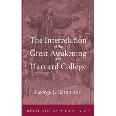 The Interrelation of the Great Awakening and Harvard College