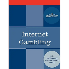 Internet Gambling: An Overview of the Issues
