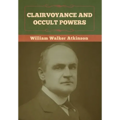 Clairvoyance and Occult Powers