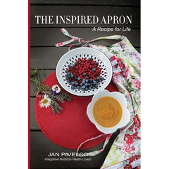 The Inspired Apron: A Recipe for Life