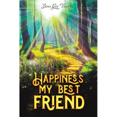 Happiness, My Best Friend