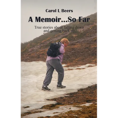 A Memoir...So Far