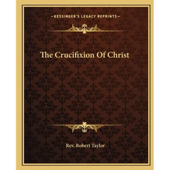 The Crucifixion Of Christ