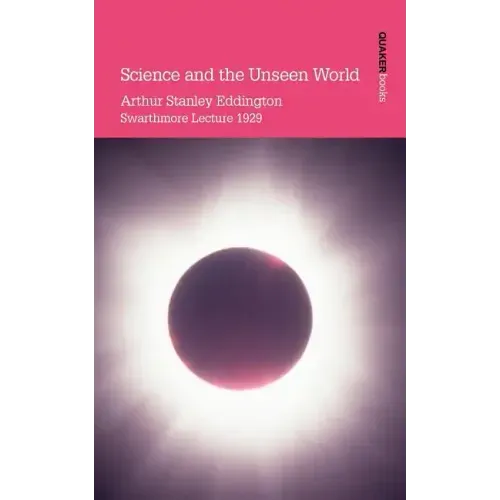 Science and the Unseen World