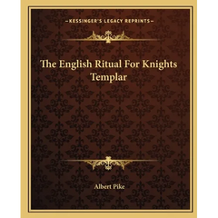 The English Ritual For Knights Templar