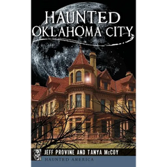 Haunted Oklahoma City