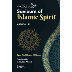 Saviours of Islamic Spirit- Volume 2