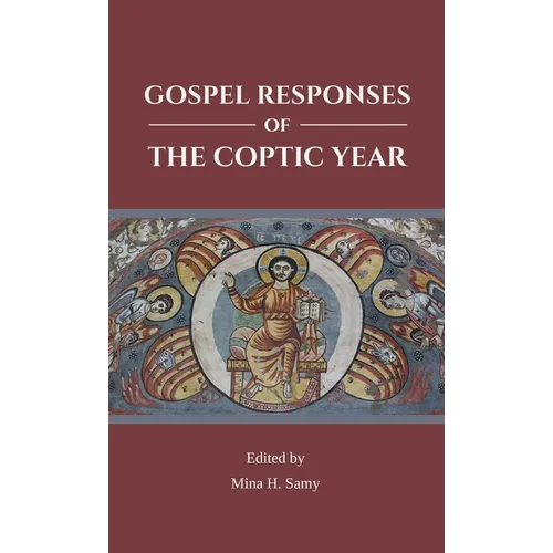 Gospel Responses of the Coptic Year