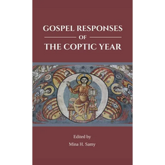 Gospel Responses of the Coptic Year