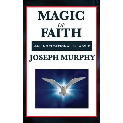 Magic of Faith