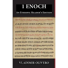 1 Enoch: An Ethiopic Reader's Edition