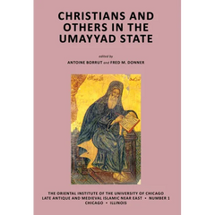 Christians and Others in the Umayyad State