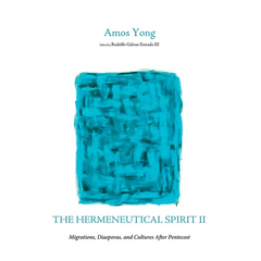 The Hermeneutical Spirit II