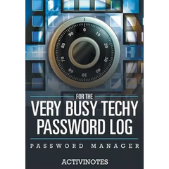 For The Very Busy Techy Password Log - Password Manager