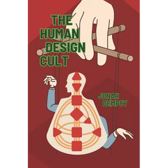 The Human Design Cult