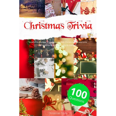 Christmas Trivia with 100 Questions: Christmas quiz for adults & children with useful & useless knowledge -