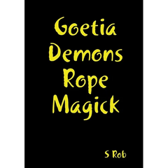 Goetia Demons Rope Magick