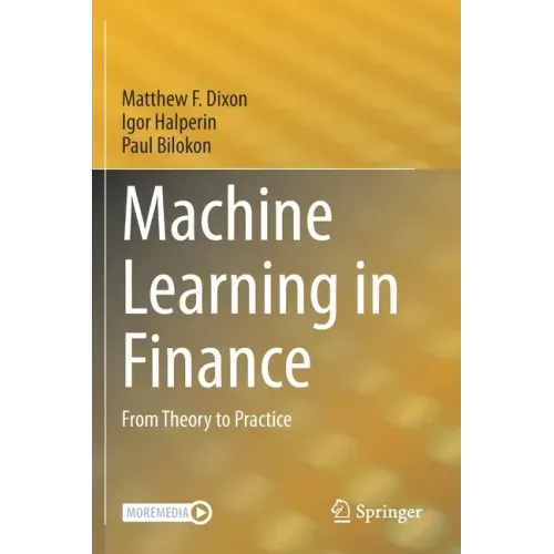Machine Learning in Finance: From Theory to Practice