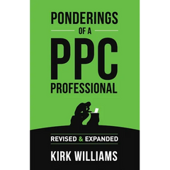 Ponderings of a PPC Professional: Revised & Expanded