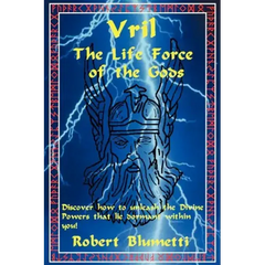 Vril: The Life Force of the Gods