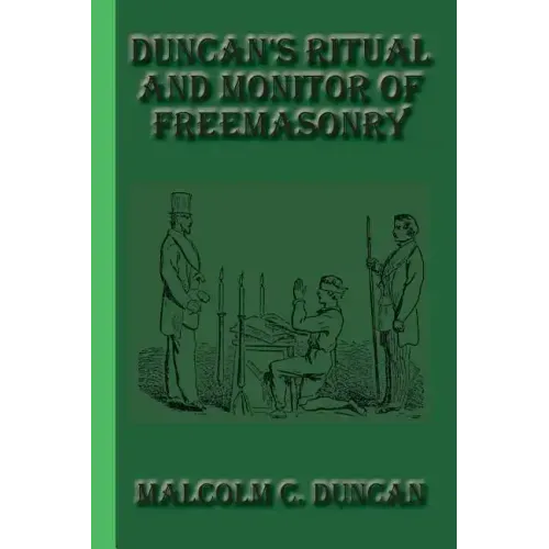 Duncan's Ritual and Monitor of Freemasonry