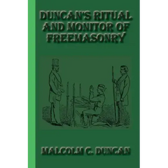 Duncan's Ritual and Monitor of Freemasonry