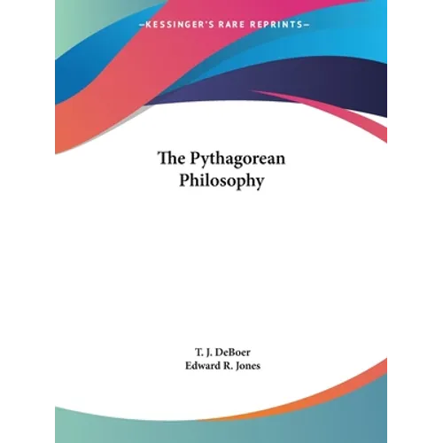 The Pythagorean Philosophy