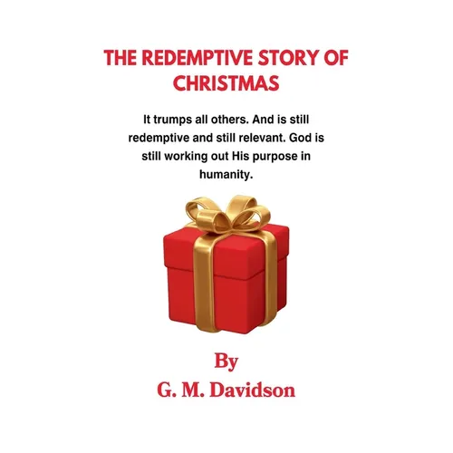 The Redemptive Story of Christmas