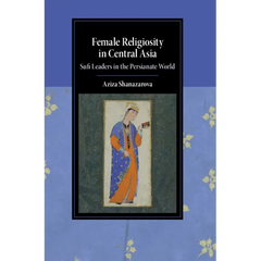 Female Religiosity in Central Asia