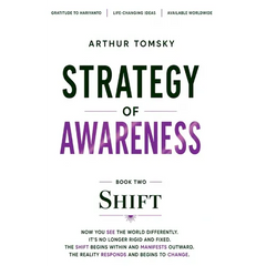 Strategy of Awareness: Shift