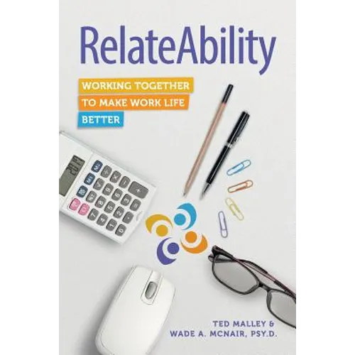 RelateAbility: Working Together To Make Work Life Better