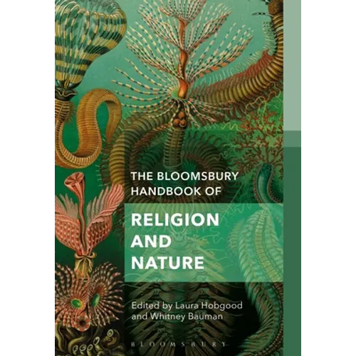 The Bloomsbury Handbook of Religion and Nature: The Elements