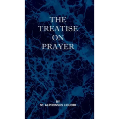 Treatise on Prayer