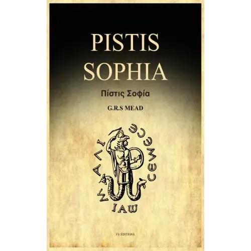 Pistis Sophia: A Gnostic Gospel (Easy to Read Layout)