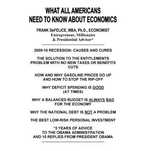 What All Americans Need To Know About Economics