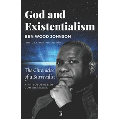 God and Existentialism: The Chronicles of a Survivalist
