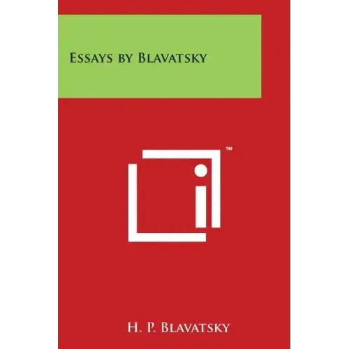 Essays by Blavatsky
