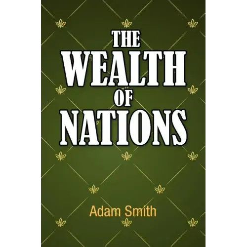 The Wealth of Nations