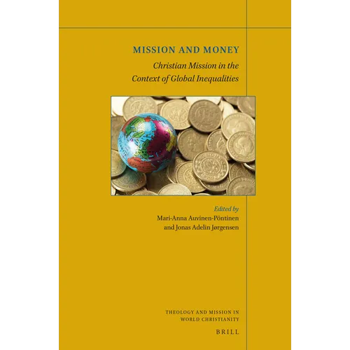 Mission and Money: Christian Mission in the Context of Global Inequalities