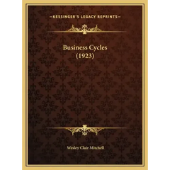 Business Cycles (1923)
