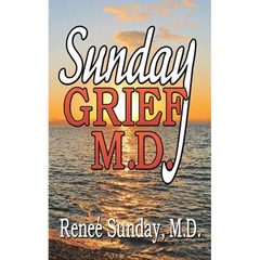 Sunday Grief, M.D.