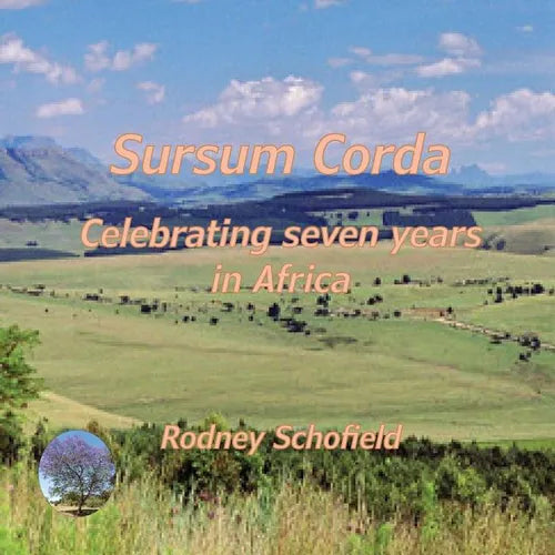 Sursum Corda: Celebrating seven years in Africa
