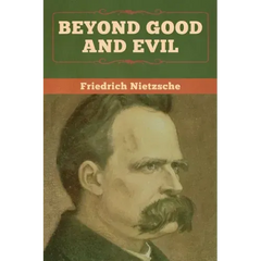 Beyond Good and Evil