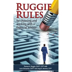 Ruggie Rules: for choosing and working with a financial advisor