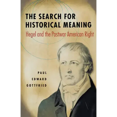 The Search for Historical Meaning