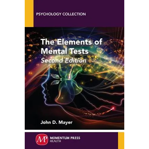 The Elements of Mental Tests, Second Edition