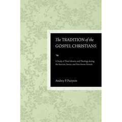 The Tradition of the Gospel Christians
