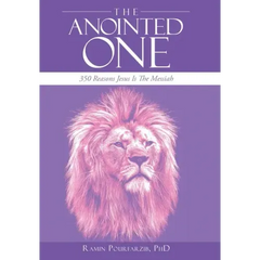 The Anointed One: 350 Reasons Jesus Is the Messiah